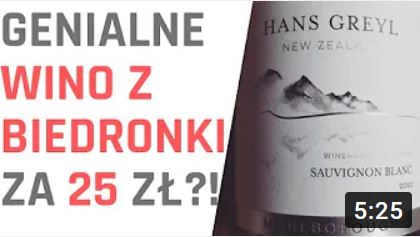 Pyszne wino z Biedronki za 25 zł! (2021) - moje opinie o winie Hans Greyl Sauvignon Blanc